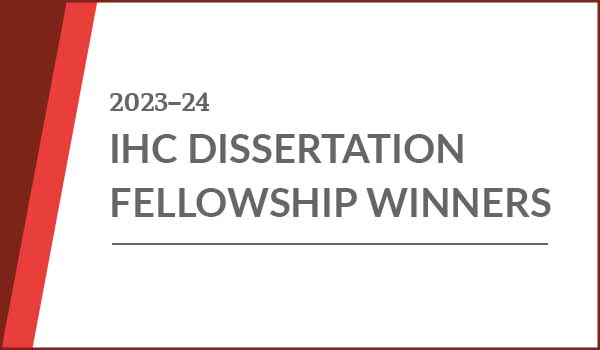 Dissertation Fellowship Winners 2023-24 - Feature