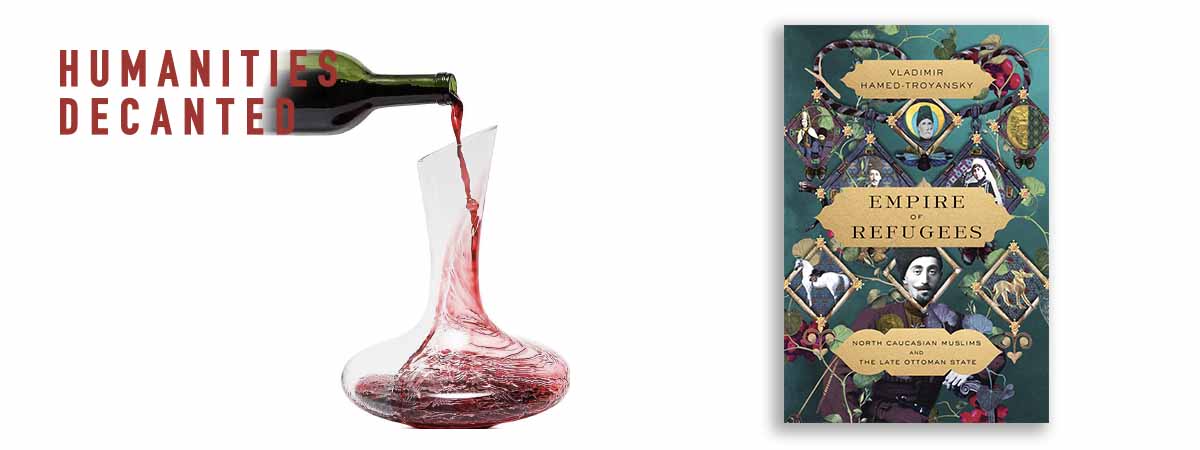 Text reads Humanities Decanted next to a wine decanter and picture of a book